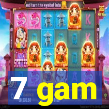 7 gam